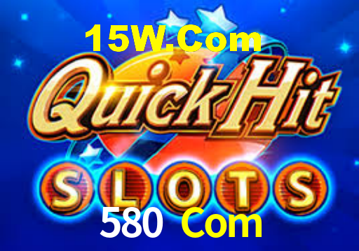 580 Com